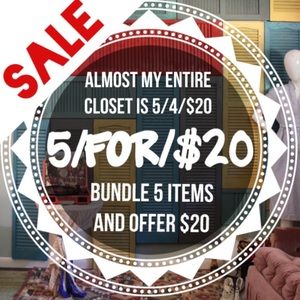 5 for $20 SALE!!